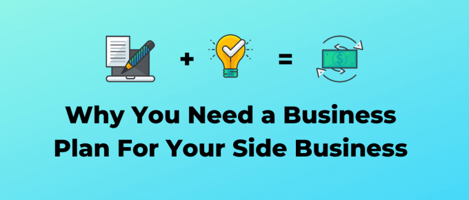 How a business plan helps your side business